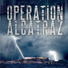 Affiche Opération Alcatraz Pfille